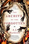 The Archive of the Forgotten (Hell's Library #2) by A.J. Hackwith