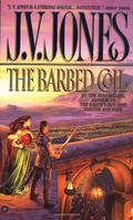 The Barbed Coil by J.V. Jones
