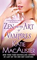Zen and the Art of Vampires by Katie MacAlister