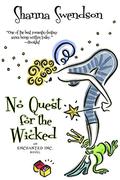 No Quest for the Wicked by Shanna Swendson