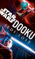 Dooku: Jedi Lost by Marc Thompson