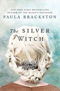 The Silver Witch (Shadow Chronicles #3) by Paula Brackston
