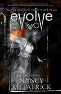 Evolve 2: Vampire Stories of the Future Undead (Otherworld Stories #10.1 -The List) by Heather Clitheroe