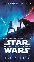 The Rise of Skywalker (Star Wars Disney Canon Novel #9) by Rae Carson