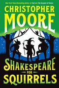 Shakespeare for Squirrels (Fool #3) by Christopher Moore