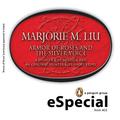 Armor of Roses and The Silver Voice by Marjorie M. Liu