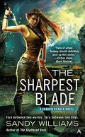 The Sharpest Blade (Shadow Reader #3) by Sandy Williams