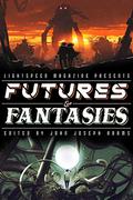 Futures & Fantasies by Ashok K. Banker
