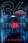 36 Streets by T.R. Napper
