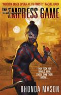 The Empress Game by Rhonda Mason