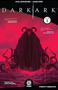 Dark Ark, Vol. 1: Forty Nights (Dark Ark #1-5) by Juan Doe