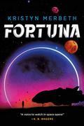 Fortuna (Nova Vita Protocol #1) by K.S. Merbeth