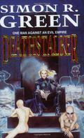 Deathstalker by Simon R. Green