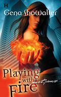 Playing with Fire by Gena Showalter