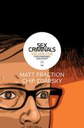 Sex Criminals: Volume Five: Five-Fingered Discount (Sex Criminals #5) by Matt Fraction
