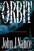 Orbit by John J. Nance