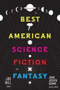 The Best American Science Fiction and Fantasy 2015 by Kelly Sandoval