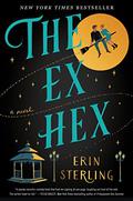 The Ex Hex (Ex Hex #1) by Erin Sterling