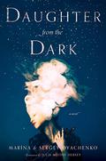 Daughter from the Dark by Julia Meitov Hersey