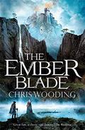 The Ember Blade (The Darkwater Legacy #1) by Chris Wooding