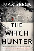 The Witch Hunter (Jessica Niemi #1) by Max Seeck