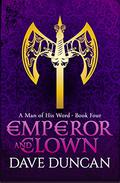Emperor and Clown by Dave Duncan
