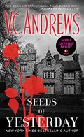 Seeds of Yesterday by V.C. Andrews