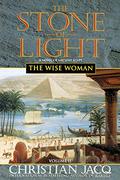 The Wise Woman by Christian Jacq