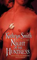 Night of the Huntress by Kathryn Smith