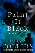 Paint it Black by Nancy A. Collins