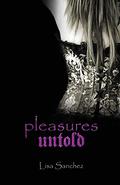 Pleasures Untold (Hanaford Park #2) by Lisa Sanchez