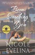 Been Searching for You by Nicole Evelina