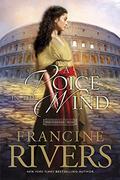 A Voice in the Wind by Francine Rivers, Richard Ferrone