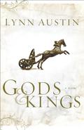 Gods and Kings by Lynn Austin, Suzanne Toren