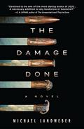 The Damage Done by J.D. Jackson
