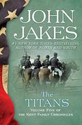 The Titans by John Jakes