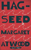Hag-Seed by Маргарет Этвуд