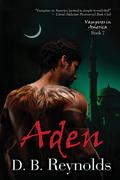 Aden by D.B. Reynolds