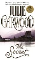 The Secret by Julie Garwood