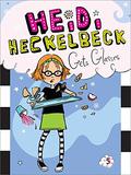 Heidi Heckelbeck Gets Glasses by Wanda Coven, Priscilla Burris