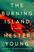 The Burning Island (Charlie Cates #3) by Hester Young