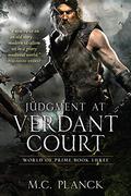 Judgment at Verdant Court (World of Prime #3) by M.C. Planck