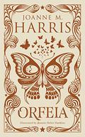 Orfeia by Joanne M. Harris