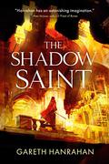 The Shadow Saint (The Black Iron Legacy #2) by Gareth Ryder-Hanrahan