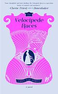 The Velocipede Races (Bikes in Space #1) by Emily June Street