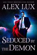 Seduced by Pain (The Seduced/Rose Saga #2) by Alex Lux