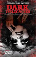 Dark Delicacies (Dark Delecacies #1) by Gahan Wilson