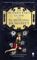 The Modern Fae's Guide to Surviving Humanity (Green Man #0.5) by Patricia Bray