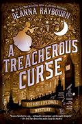 A Treacherous Curse by Deanna Raybourn