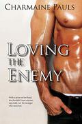 Loving the Enemy by Charmaine Pauls